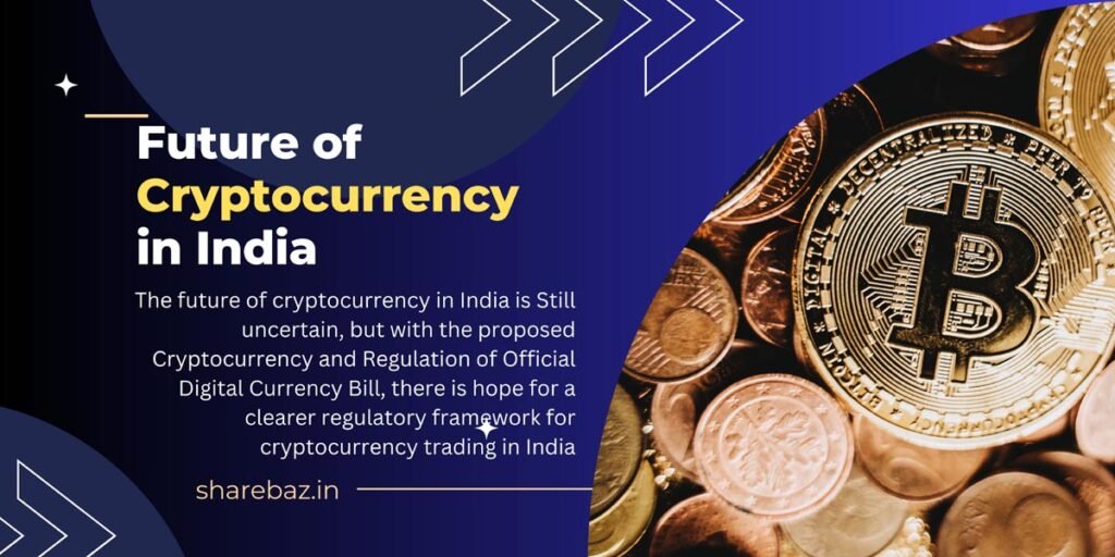 Future of Cryptocurrency in India