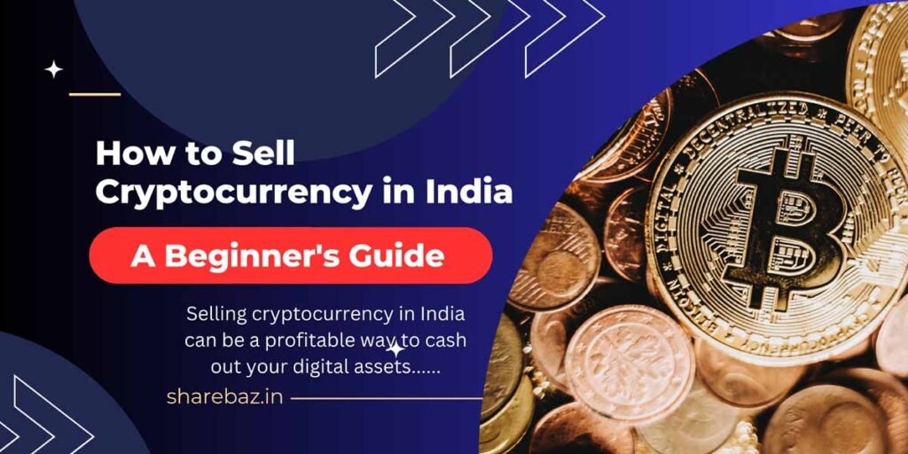 How to Sell Cryptocurrency in India