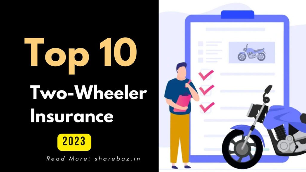 Top 10 Two Wheeler Insurance in India 2023